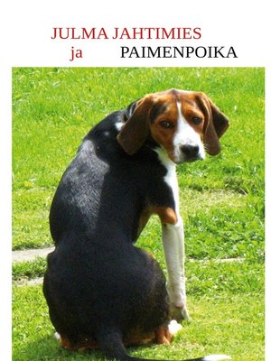cover image of Julma Jahtimies ja Paimenpoika